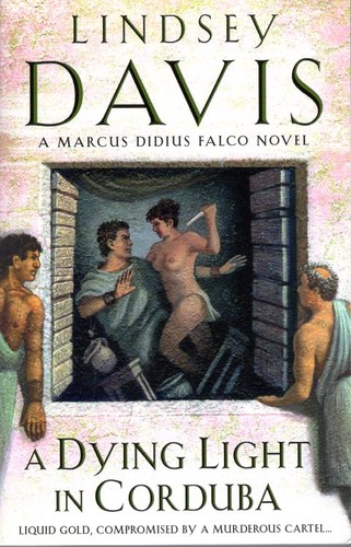 Lindsey Davis: A Dying Light In Cordoba (Paperback, 1996, arrow, imusti, Arrow)