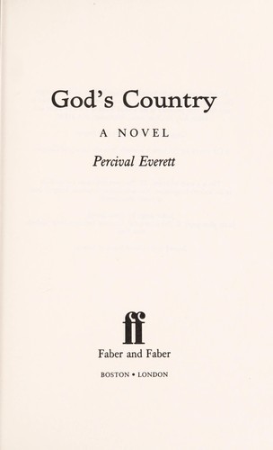 Percival L. Everett (duplicate): God's country (1994, Faber and Faber)