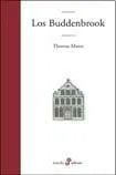 Thomas Mann: Los Buddenbrook (Spanish language, 2008)