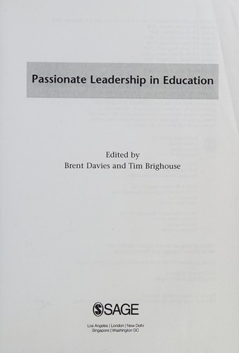 Brent Davies, Tim Brighouse: Passionate Leadership in Education (Paperback, Paul Chapman Educational Publishing, SAGE)