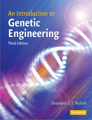 Dr. Desmond S. T. Nicholl: An Introduction to Genetic Engineering