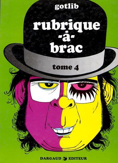 Gotlib: rubrique-à-brac, tome 4 (French language, 1973, Dargaud)