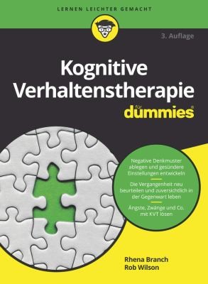 Rhena Branch, Rob Willson: Kognitive Verhaltenstherapie Für Dummies (German language, 2017, Wiley & Sons, Limited, John)