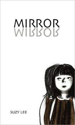 Suzy Lee: Mirror (2010)