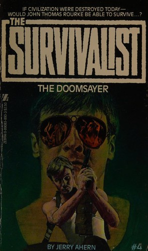 Jerry Ahern, J. Ahern: The doomsayer (Paperback, 1981, Kensington Pub. Corp.)