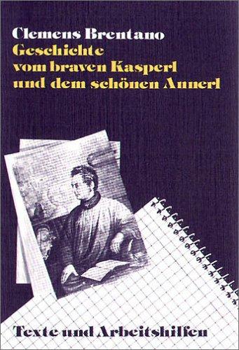 Clemens Brentano, Jakob Lehmann: Geschichte vom braven Kasperl und dem schönen Annerl (Paperback, German language, Buchner)