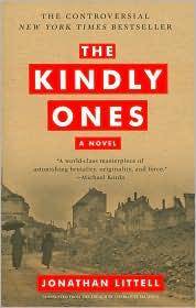 Jonathan Littell: The Kindly Ones (Paperback, 2010, Harper Perennial)