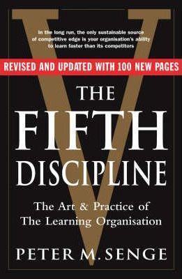 Peter Senge, Peter M. Senge: Fifth Discipline (2006, Penguin Random House)