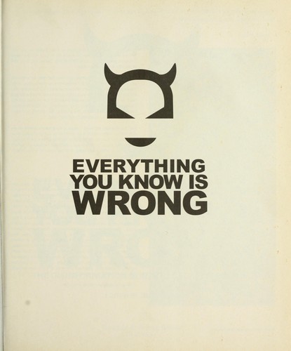 Russell Kick: Everything You Know Is Wrong (Hardcover, 2002, Barnes & Noble)