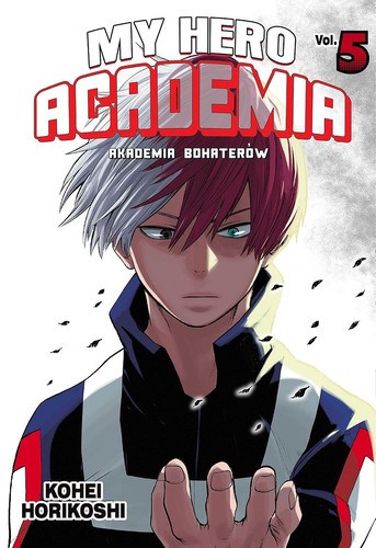Kōhei Horikoshi: My hero academia 5 (Polish language, 2018, Waneko)