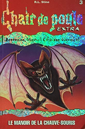 R. L. Stine: Manoir de la Chauve-Souris (Paperback, Héritage)