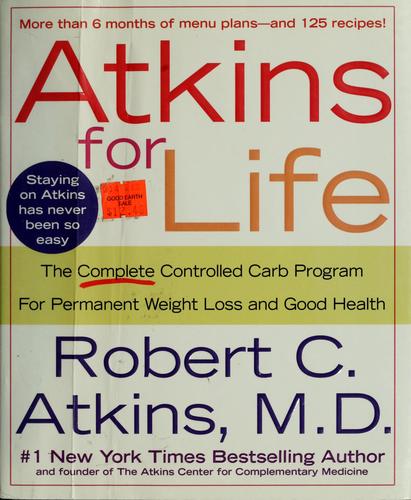 Atkins, Robert C.: Atkins for life (Hardcover, 2003, St. Martins Press)