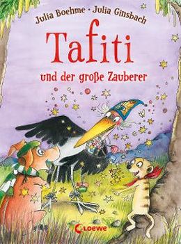 Julia Boehme, Julia Ginsbach: Tafiti und der große Zauberer (EBook, Deutsch language, Loewe)