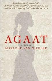 Marlene Van Niekerk: Agaat (2010, Tin House Books)