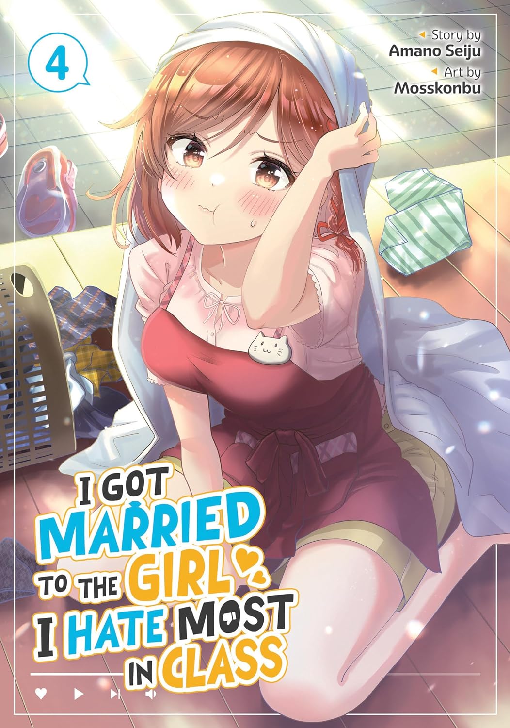 Amano Seiju, Mosskonbu: I Got Married to the Girl I Hate Most in Class, Vol. 4 (Paperback, 2025, Seven Seas Entertainment)
