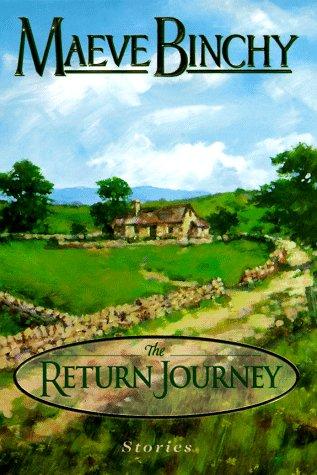 Maeve Binchy: The return journey (1998, Delacorte Press)