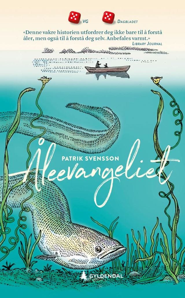Patrik Svensson, Rune Rogndokken Moen: Ålevangeliet (Paperback, Norsk bokmål language, Gyldendal)