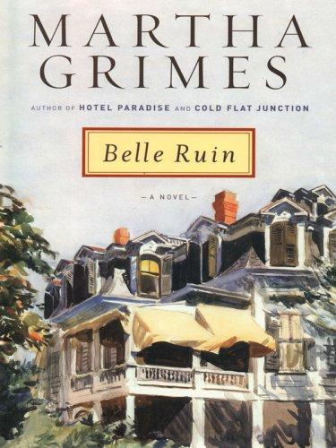 Martha Grimes: Belle ruin (2005, Thorndike Press)