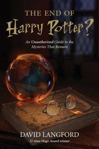 David Langford: The End of Harry Potter? (Paperback, Tor Books)