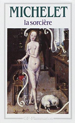 Jules Michelet: La sorcière (French language, 1997)