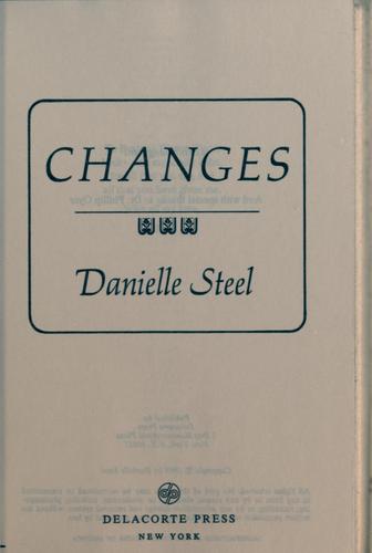 Danielle Steel: Changes (1983, Delacorte Press)