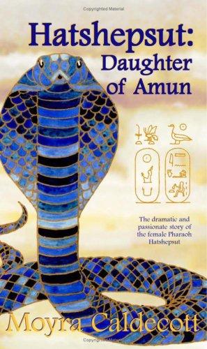 Moyra Caldecott: Hatshepsut (Paperback, Bladud Books)