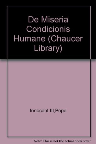 Innocent III Pope: De miseria conditionis humanae (1978, University of Georgia Press, Univ of Georgia Pr)