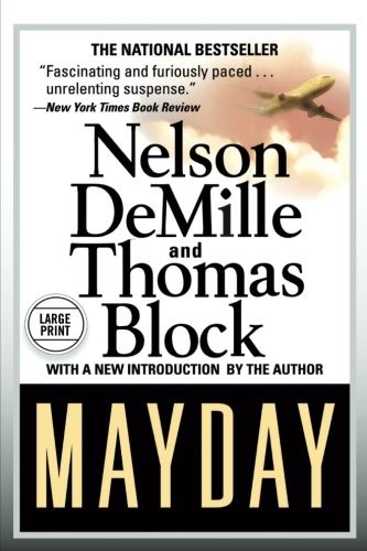 Nelson DeMille, Thomas Block: Mayday (Paperback, 2012, Grand Central Publishing)