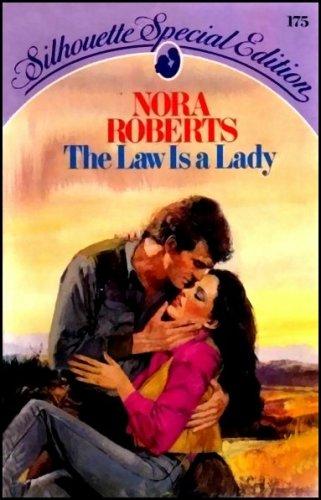 Nora Roberts: The Law is a Lady (Silhouette Special Edition, No.175) (Paperback, 1984, Silhouette)