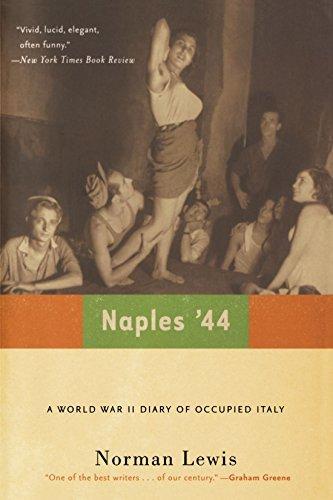 Norman Lewis, Norman Lewis: Naples '44: A World War II Diary of Occupied Italy (2005)
