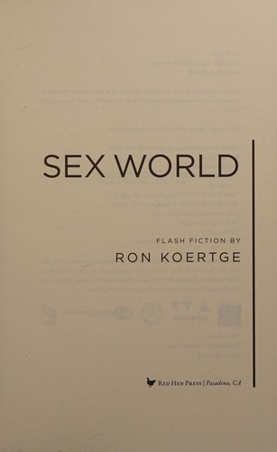 Ronald Koertge: Sex world (2014, Red Hen Press)