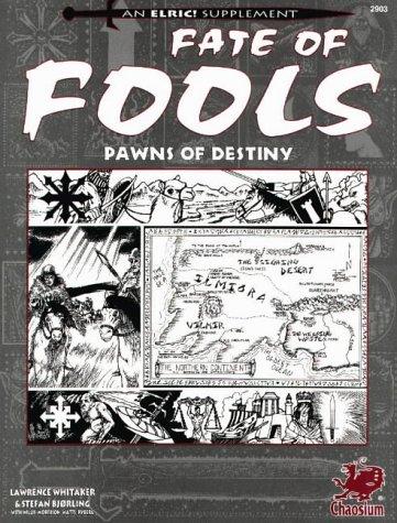 Lawrence Whitaker, Stefan Bjorling: Fate of Fools (Paperback, 1995, Chaosium)