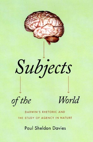 Paul Sheldon Davies: Subjects of the world (2009, The University of Chicago Press)