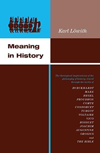 Karl Löwith: Meaning in History : Theological Implications of the Philosophy of History (1970)