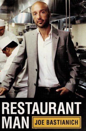 Joseph Bastianich: Restaurant man (2012, Viking Adult)