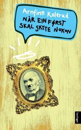 Omslag til Når ein først skal skyte nokon|100