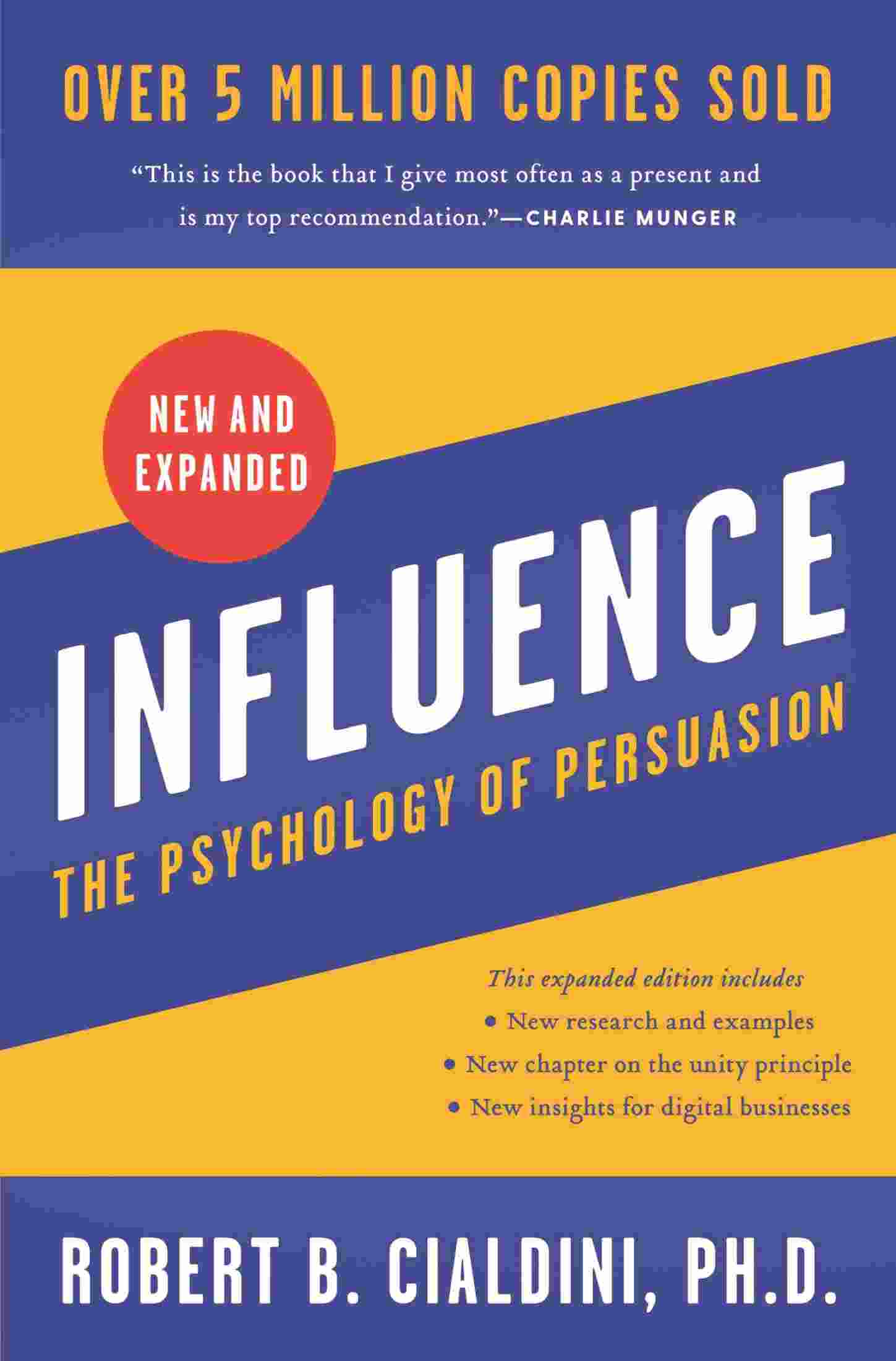 Robert B Cialdini: Influence, New and Expanded (2021, HarperCollins Publishers)