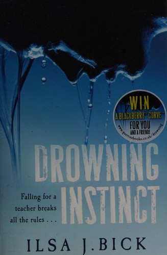 Ilsa J. Bick: Drowning Instinct (2013, Quercus)