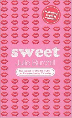 Julie Burchill: Sweet (Paperback, Young Picador)