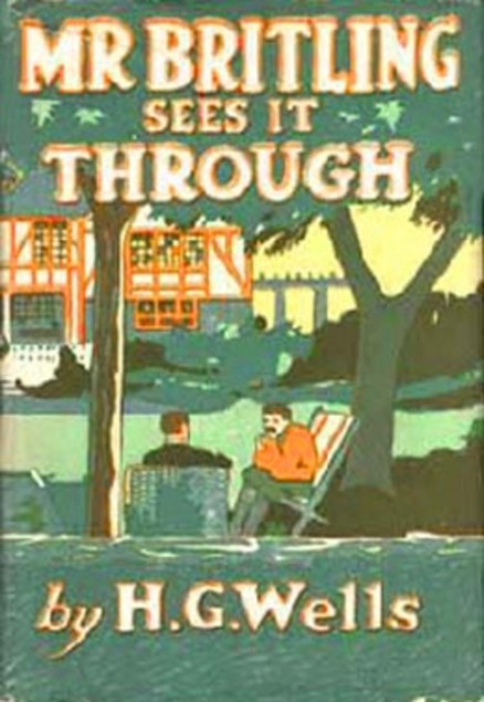 H. G. Wells: Mr. Britling Sees It Through (2007, BiblioBazaar)