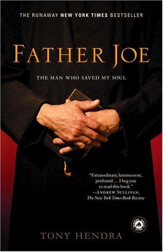 Tony Hendra: Father Joe (Paperback, Random House Trade Paperbacks, Random House Publishing Group)