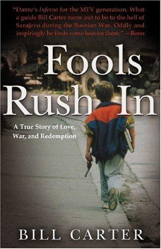 Bill Carter: Fools rush in (2003)