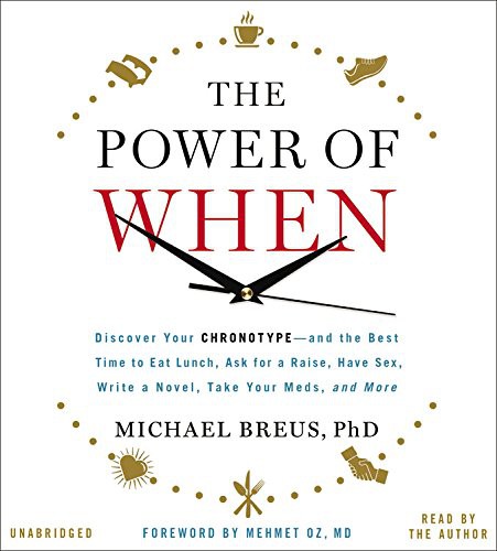 Michael Breus: The Power of When (EBook, Hachette Audio)