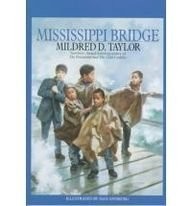 Mildred D. Taylor: Mississippi Bridge (Perfection Learning)