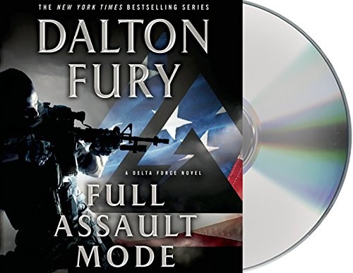Dalton Fury: Full Assault Mode (AudiobookFormat, 2014, Macmillan Audio)