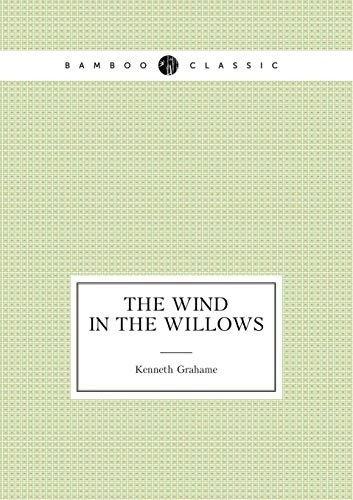 Kenneth Grahame: Wind in the Willows (2015, Books on Demand, Book on Demand Ltd.)