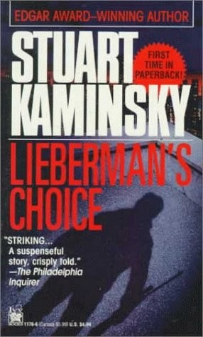Stuart M. Kaminsky: Lieberman's Choice (Paperback, 1994, Brand: Fawcett, Fawcett)