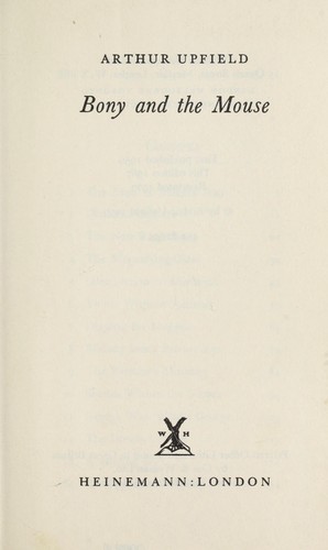 Arthur William Upfield: Bony and the mouse (1967, Heinemann)
