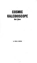 Bob Shaw: Cosmic kaleidoscope (1979, Dell)