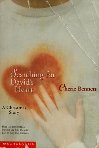 Cherie Bennett: Searching for David's Heart (Paperback, 1998, Scholastic)